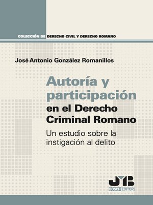 cover image of Autoría y participación en el Derecho Criminal Romano